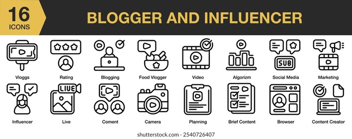 Blogger And Influencer icon set. Includes algorithm, blogging, brief content, browser, camera, and More. Outline icons vector collection.