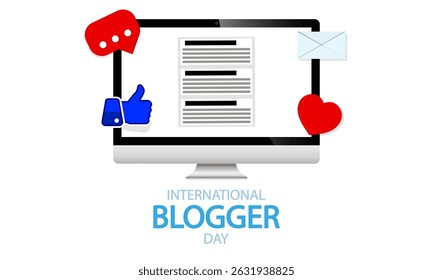 Blogger International Day likes comments, vector art illustration.
