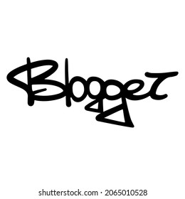 Blogger lettering text for logo, banner etc. Vector.