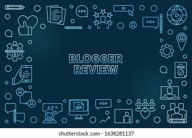 Blogger Review vector blue concept linear illustration or frame on dark background
