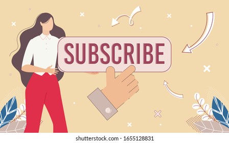 Blogger Web Page or Channel, Social Network Account Banner, Poster Template with Subscribe Button. Woman Blogger offering to Became Subscriber, Following Her online Trendy Flat Vector Illustration