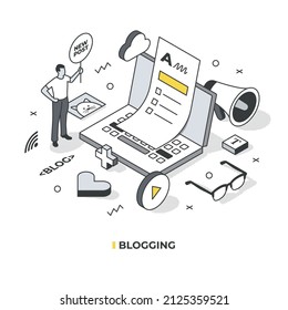 Blogging and blog posting concept. Tiny figure of man stands near laptop with new post sign.  Isometric vector illustration with isolated objects