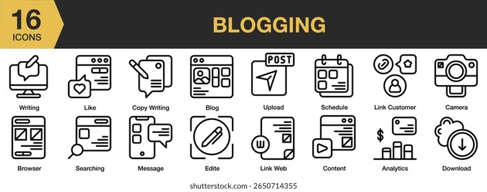 Blogging icon set. Includes blogging, content, writer, article, post, and More. Outline icons vector collection.