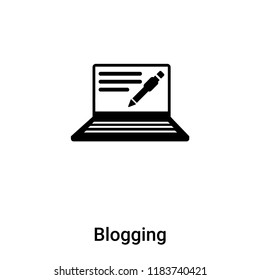 Blogging icon vector isolated on white background, logo concept of Blogging sign on transparent background, filled black symbol
