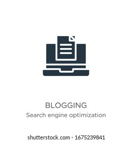 Blogging icon vector. Trendy flat blogging icon from search engine optimization collection isolated on white background. Vector illustration can be used for web and mobile graphic design, logo, eps10