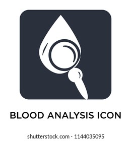 Blood analysis icon vector isolated on white background for your web and mobile app design, Blood analysis logo concept
