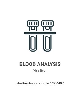 Blood analysis outline vector icon. Thin line black blood analysis icon, flat vector simple element illustration from editable medical concept isolated stroke on white background