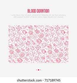 Blood donation concept with thin line icons and place for text. World blood donor day. Vector illustration for web page, banner, print media.