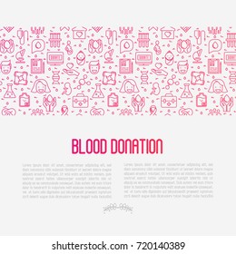 Blood donation concept with thin line icons and place for text. World blood donor day. Vector illustration for web page, banner, print media.