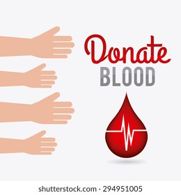Blood donation design, vector illustration eps 10.