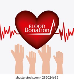 Blood donation design, vector illustration eps 10.
