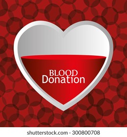 Blood donation design, vector illustration eps 10.