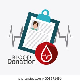 Blood donation design, vector illustration eps 10.