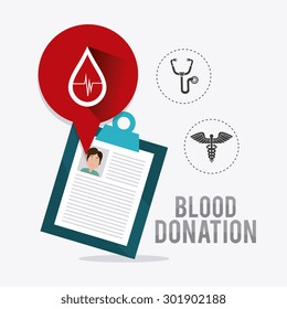 Blood donation design, vector illustration eps 10.