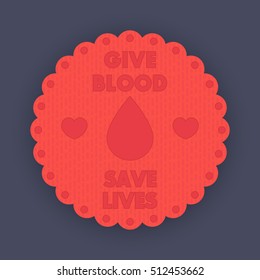 blood donation poster, badge, vector illustration
