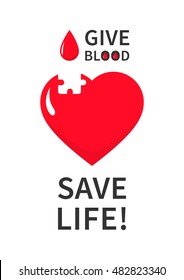 Blood Donation puzzle vector template. Blood Donation banner template with big red heart and drop on white background. Phrase Give Blood Save Life graphic design.