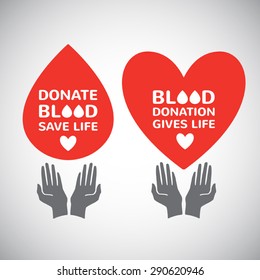 Blood donation simple illustrations with cupped helping hands silhouette and motivation words. Heart with drop, typographic composition. Donor's day symbol.