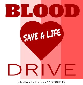 Blood Drive Save A Life Design