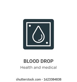 Blood drop glyph icon vector on white background. Flat vector blood drop icon symbol sign from modern health and medical collection for mobile concept and web apps design.