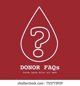 Blood drop icon with the text FAQ in line stule on red background. Vector illustration