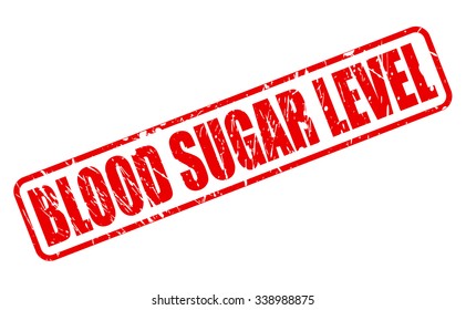 BLOOD SUGAR LEVEL red stamp text on white
