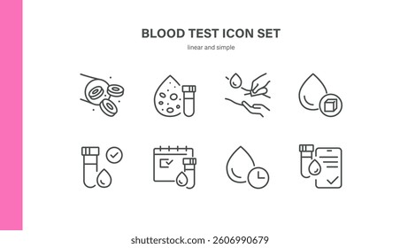 Blood Test Icons Set. Thin Linear Vector Symbols of Blood Sample, Glucose Drop, Test Tube, Schedule, Result Form, Capillary Collection, Diagnostics and Analysis