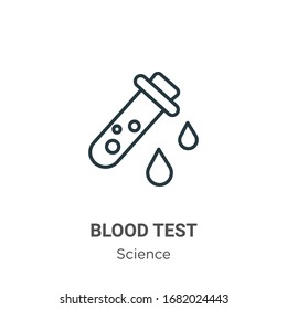 Icono vectorial del contorno de prueba de sangre. Icono de prueba de sangre negra en línea delgada, ilustración simple vectorial plana del concepto científico editable trazo aislado en fondo blanco