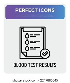 Resultados de los análisis de sangre: con gota de sangre y marca de verificación. Icono de línea delgada. Ilustración vectorial moderna para investigación de laboratorio.