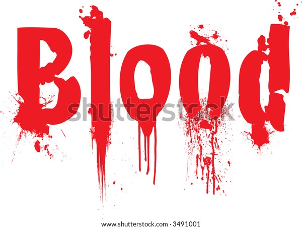 Blood Text Illustration Dibbles Blood Running Stock Vector (Royalty ...