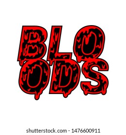 Bloods fontype, typography, font vector, vector eps 10.