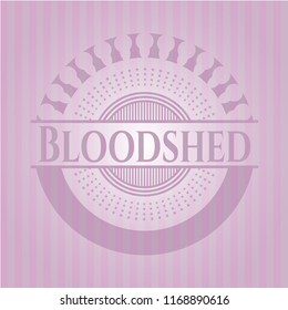 Bloodshed realistic pink emblem