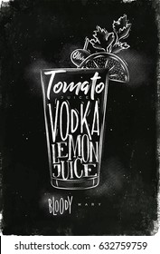 Bloody mary cocktail lettering tomato, vodka, lemon juice, olive in vintage graphic style drawing with chalk on chalkboard background