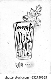 Bloody mary cocktail lettering tomato, vodka, lemon juice, olive in vintage graphic style drawing on dirty paper background