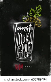 Bloody mary cocktail lettering tomato, vodka, lemon juice, olive in vintage graphic style drawing with chalk and color on chalkboard background