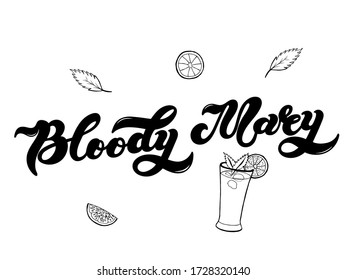 Bloody Mary. Type of alcoholic cocktail. Hand drawn lettering. Vector illustration. Best for restaurant or bar design