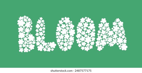 Bloom floral typography. Vector lettering