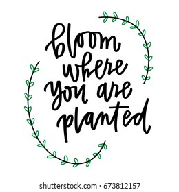 Bloom Where You Planted Stock Vector (Royalty Free) 673812157