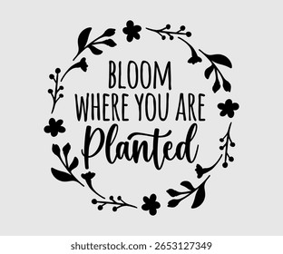 Bloom Where You Are Planted, Happy Spring Eps design, Spring Eps Cut File, Hoppy t shirt, Bunny and spring Eps, Egg for Kids, Cut File Cricut