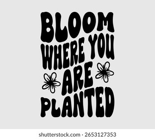 Bloom Where You Are Planted, Happy Spring Eps design, Spring Eps Cut File, Hoppy t shirt, Bunny and spring Eps, Egg for Kids, Cut File Cricut