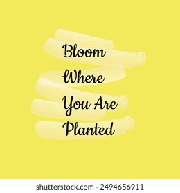 Bloom Where You Are Planted Post Card