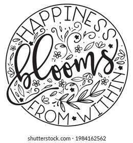 blooms background inspirational positive quotes, motivational, typography, lettering design