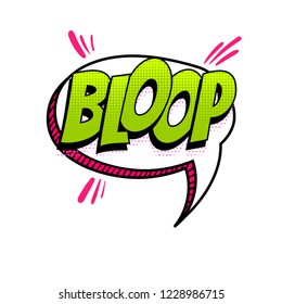 BLOOP - splash, slap spanish language comic text sound effects pop art style. Vector speech bubble word short phrase cartoon expression illustration. Comics book colored halftone background
