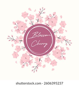 Blossom cherry quote. Spring circle background with blooming sakura branches. Hand drawn style with textures. Ideal for stickers, festive cards, covers, label.