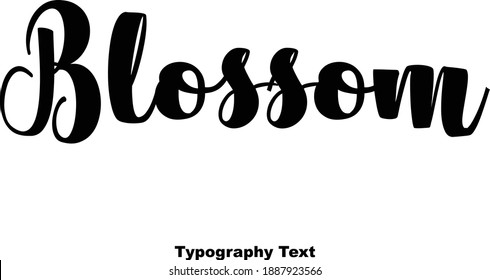Blossom Elegant Bold Typography Text Typeface