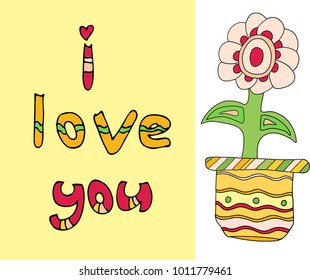 blossoming flower in a pot with an inscription I love you 