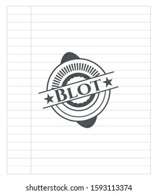 Blot emblem draw with pencil effect. Vector Illustration. Detailed.