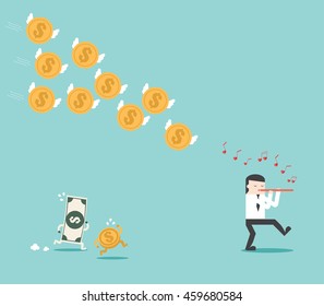 Blown flute call the dollar coin follow businessman. Metaphor story of The Pied Piper of Hamelin. Flat design for business financial marketing banking sale advertisement digital concept illustration.