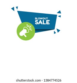 blowout sale banner. label with megaphone. 