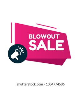 blowout sale banner. label with megaphone. 