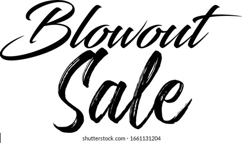 Blowout sale postcard. Ink illustration. Modern brush calligraphy. Isolated on white background.